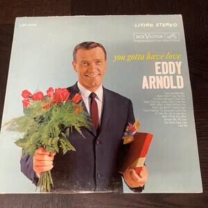 Eddy Arnold You Gotta Have Love 12" 1967 RCA Victor LPM-2268